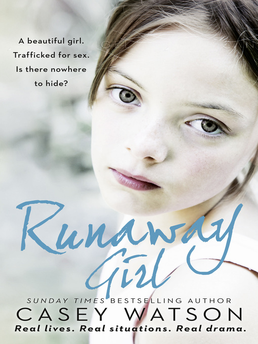 Title details for Runaway Girl by Casey Watson - Wait list